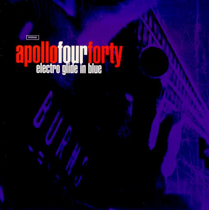 Apollo 440 - Electro Glide In Blue