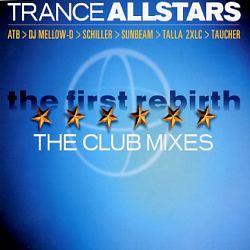 Trance Allstars - The First Rebirth