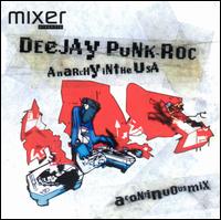 DeeJay Punk-Roc - Anarchy In The
USA