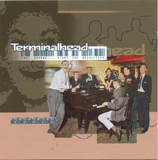 Terminalhead - Last Order...Start The
Revolution